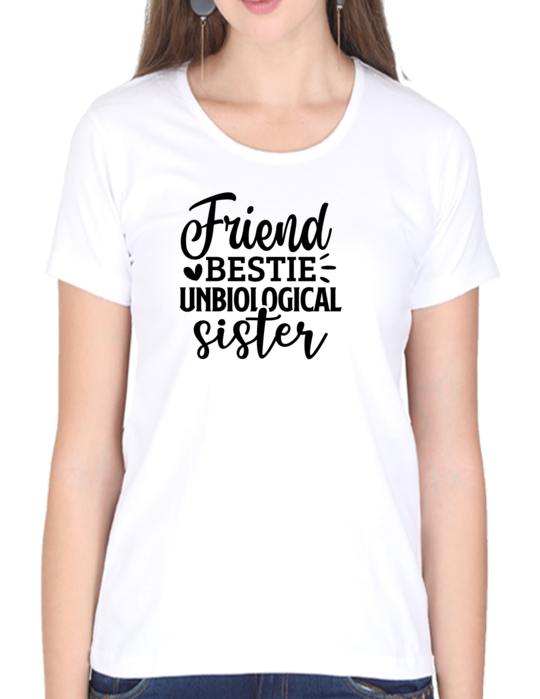 Celebrate Your Special Bond with the "Friend Bestie Unbiological Sister" T-shirt