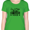 27 Make a Statement with the "Don't Make Me Use My Teacher Voice" T-shirt