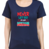 Chase Your Aspirations with the "Never Let Go Of Your Dreams" T-shirt
