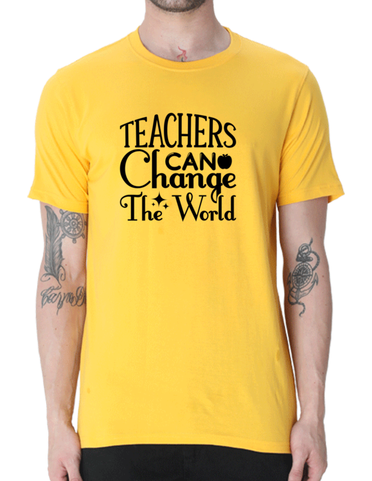 Empowerment in Education with the "Teachers Can Change The World" T-shirt