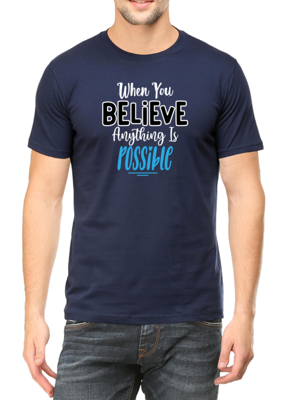 Empower Your Dreams with the "When You Believe Anything Is Possible" T-shirt