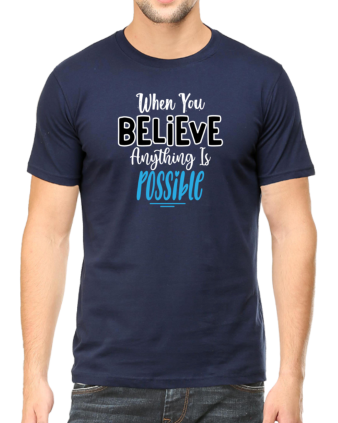 Empower Your Dreams with the "When You Believe Anything Is Possible" T-shirt