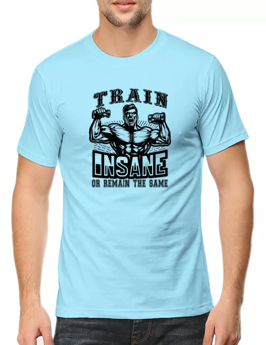 Push Your Limits with Our "Train Insane or Remain the Same" T-shirt