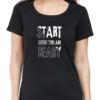 Embrace Boldness with Our "Start Before You Are Ready" T-shirt