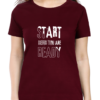 Embrace Boldness with Our "Start Before You Are Ready" T-shirt