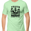 Jade Push Your Limits with Our "Train Insane or Remain the Same" T-shirt