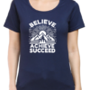 3 Empower Yourself with Our "Believe. Achieve. Succeed." T-shirt
