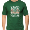 Follow Your Passion with Our "Chase Your Passion, Not Perfection" T-shirt
