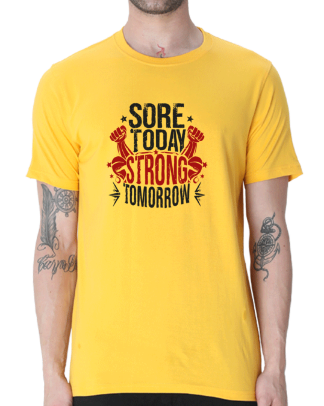 Power Through with Our "Sore Today Strong Tomorrow" T-shirt