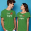 "Mr. Right - Mrs. Always Right" Couples T-Shirts