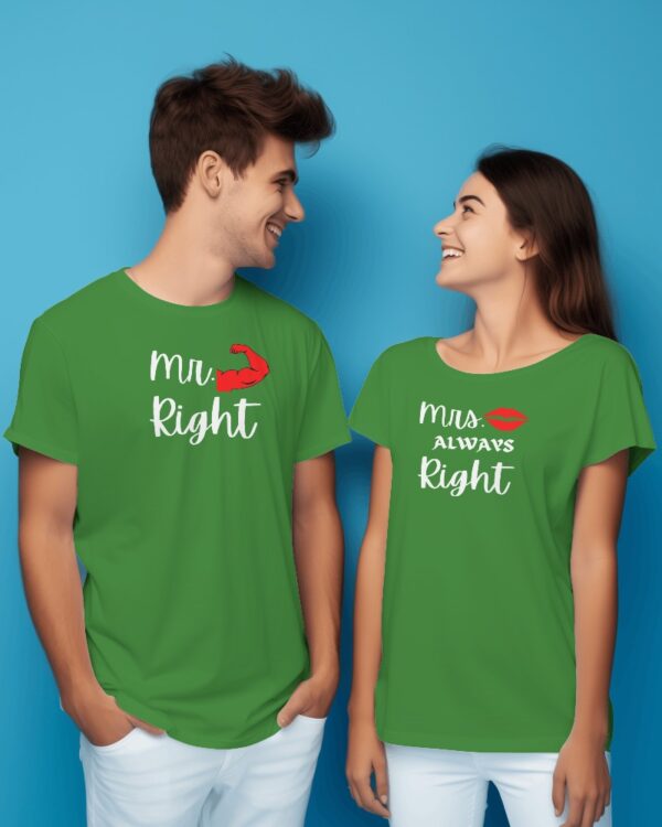 "Mr. Right - Mrs. Always Right" Couples T-Shirts
