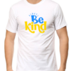 Spread Positivity: "Always Be Kind" T-Shirt