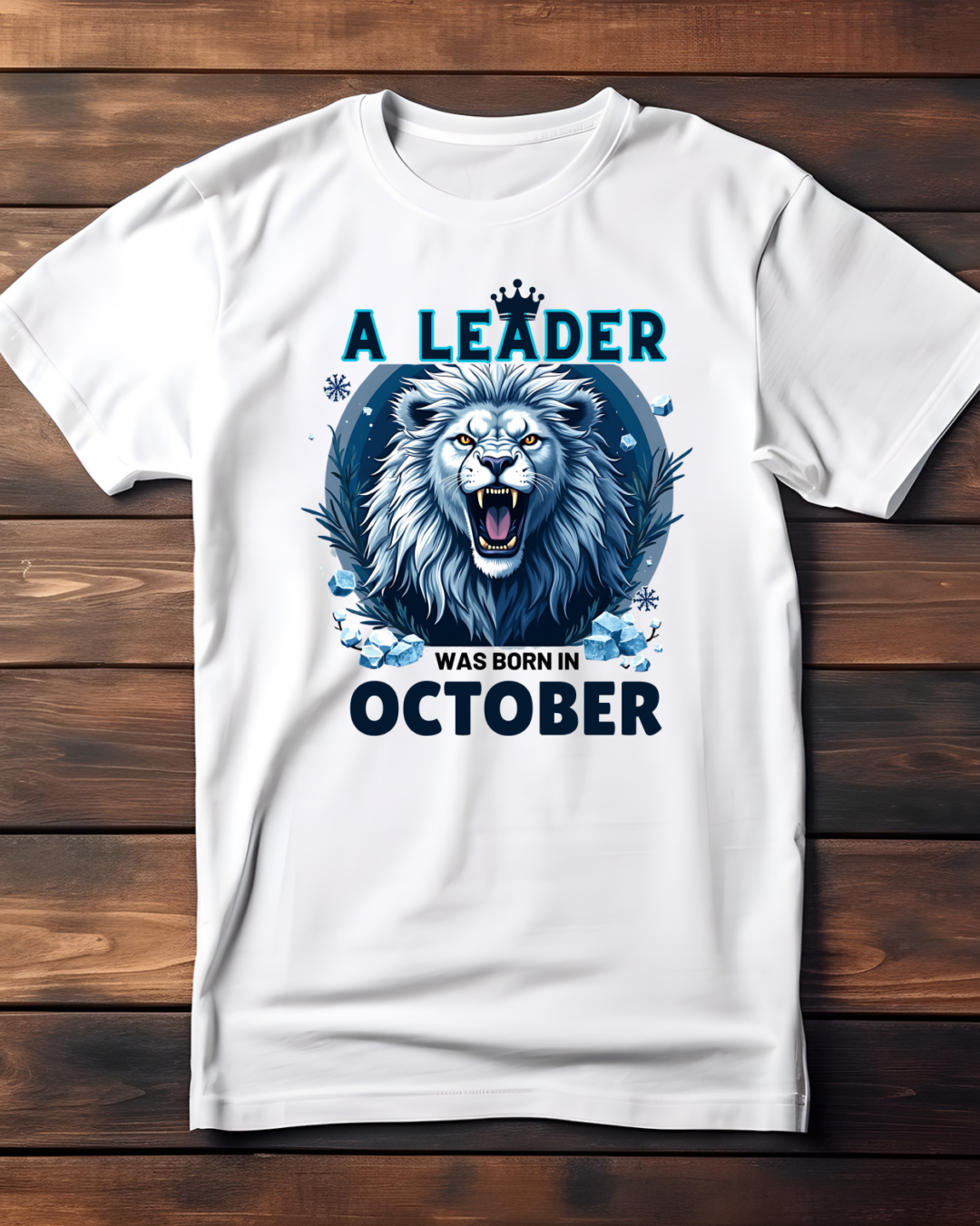 A Leader Was Born In October Unisex T-Shirt