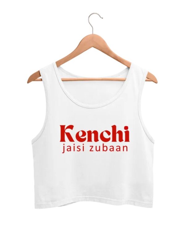 Kenchi Jaisi Zubaan Women's Crop Tank