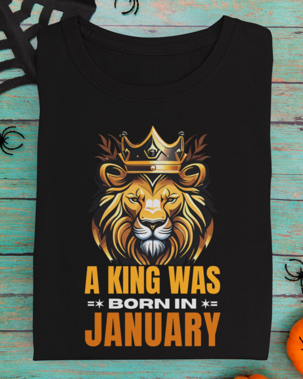 A King Was Born in January Unisex T-Shirt