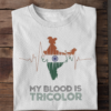 My Blood Is Tricolor T-Shirt – Wear Your Patriotism Proudly