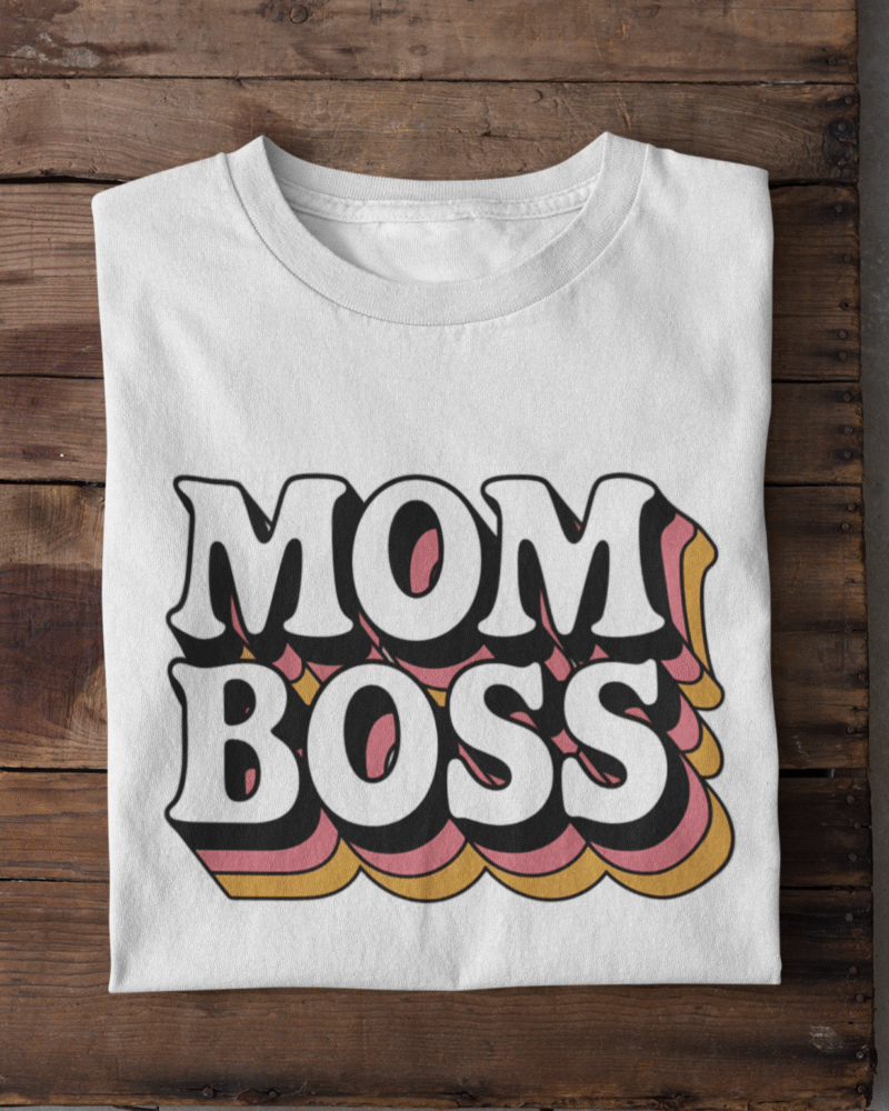Mom Boss Women’s T-Shirt – Power Look for Powerful Moms - Image 2