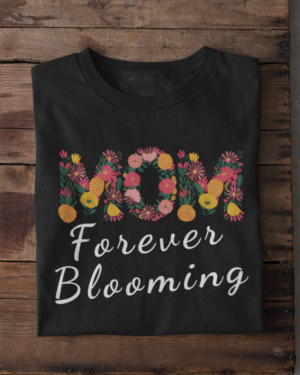 folded-tee-mockup-against-a-wooden-surface-33685 (6) MOM Forever Blooming Women’s T-Shirt – Floral Tribute to Moms