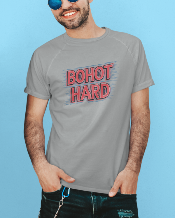 Bohot Hard T-Shirt – Desi Swag Meets Street Style