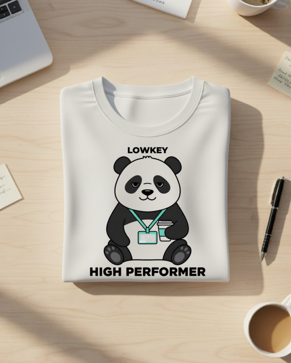 Lowkey High Performer T-Shirt