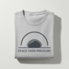 Peace Over Pressure T-Shirt Peace Over Pressure T-Shirt