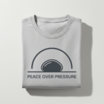Peace Over Pressure T-Shirt