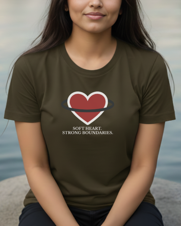 Soft Heart. Strong Boundaries. Lifestyle T-Shirt Soft Heart. Strong Boundaries. T-Shirt
