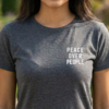 Peace Over People T-Shirt