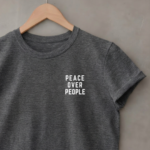 Peace Over People T-Shirt