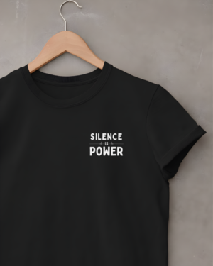 Silence Is Power Unisex T-Shirt