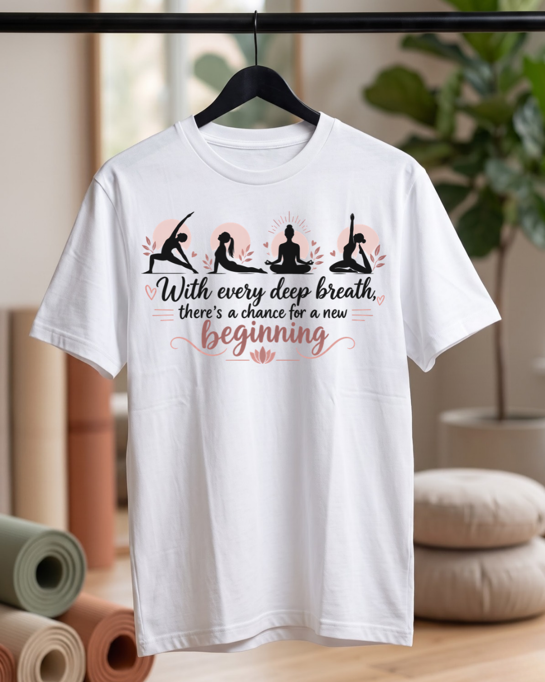 With Every Deep Breath Yoga T-Shirt