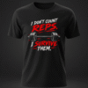 I Don’t Count Reps, I Survive Them Unisex T-Shirt